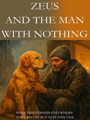 cover image of Zeus and the Man With Nothing